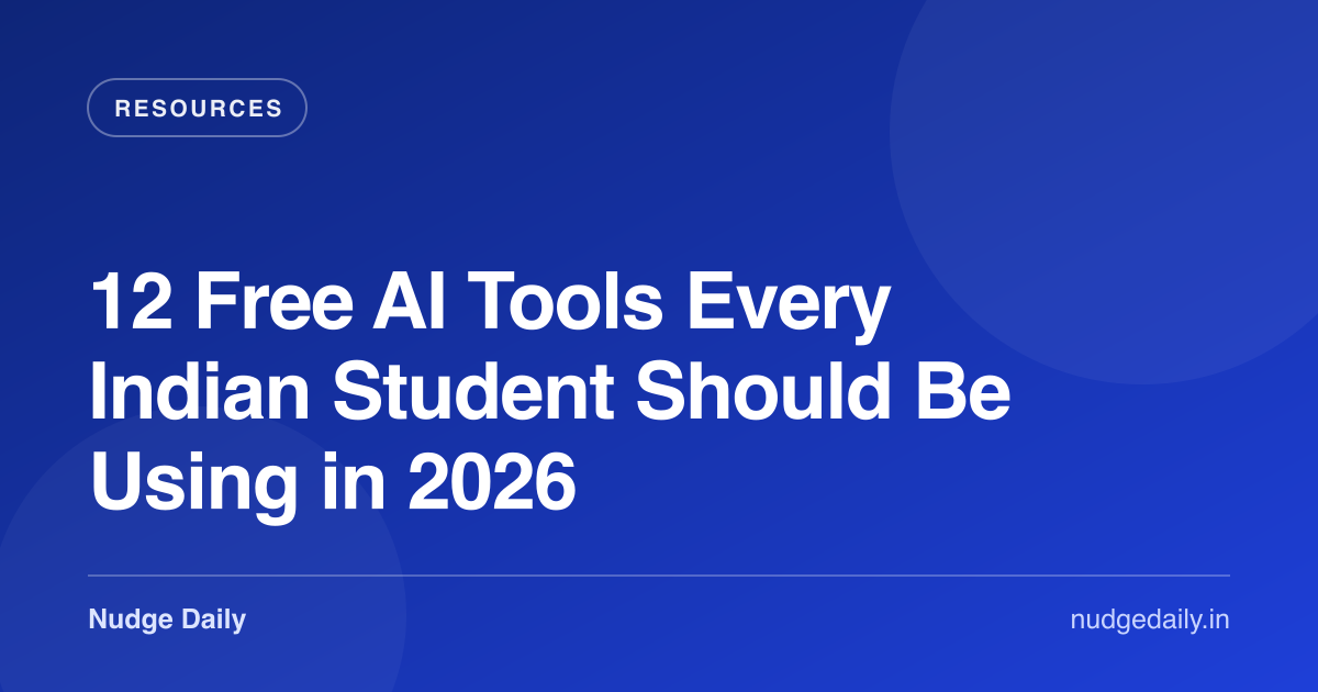 12 Free AI Tools Every Indian Student Should Be Using in 2026